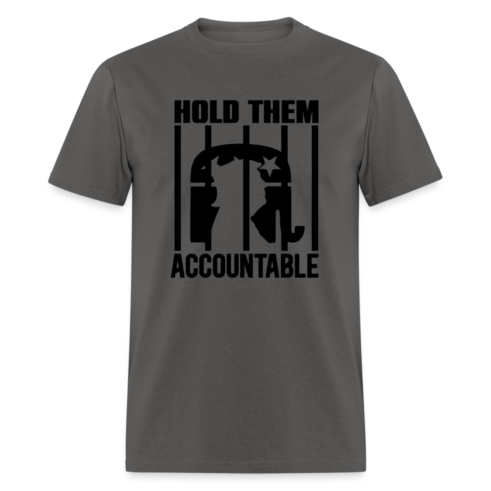 HOLD THEM ACCOUNTABLE TEE - BLACK DESIGN - charcoal