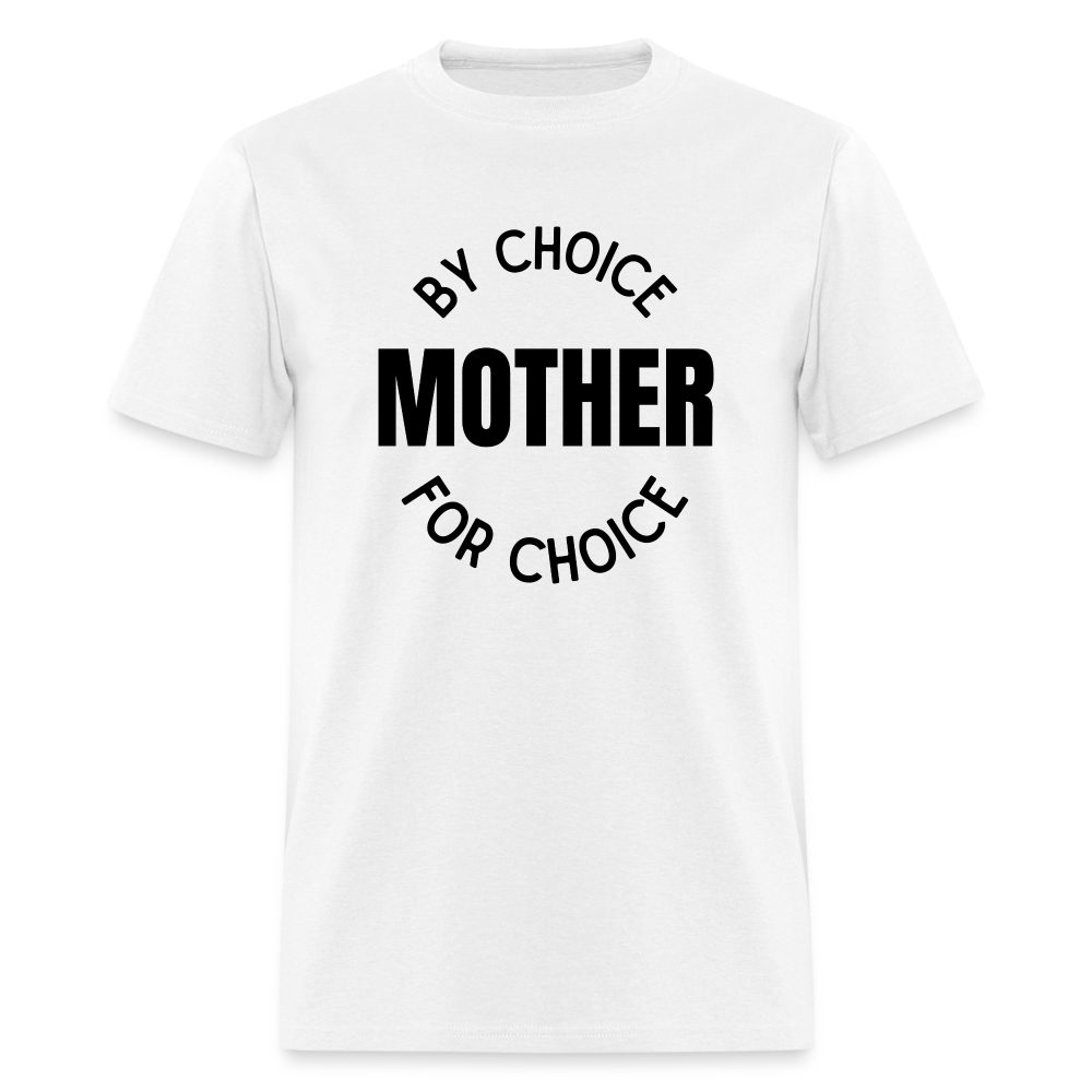 MOTHER BY CHOICE TEE - white