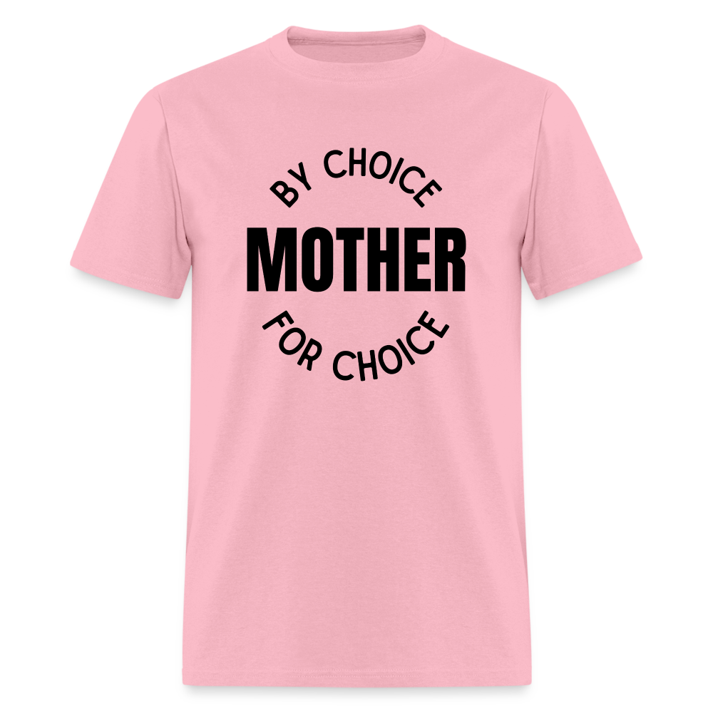 MOTHER BY CHOICE TEE - pink