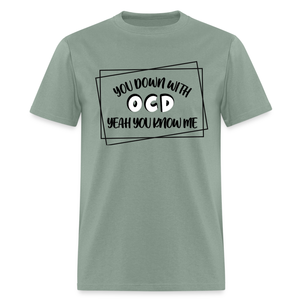 DOWN WITH OCD TEE - (Men’s) - sage