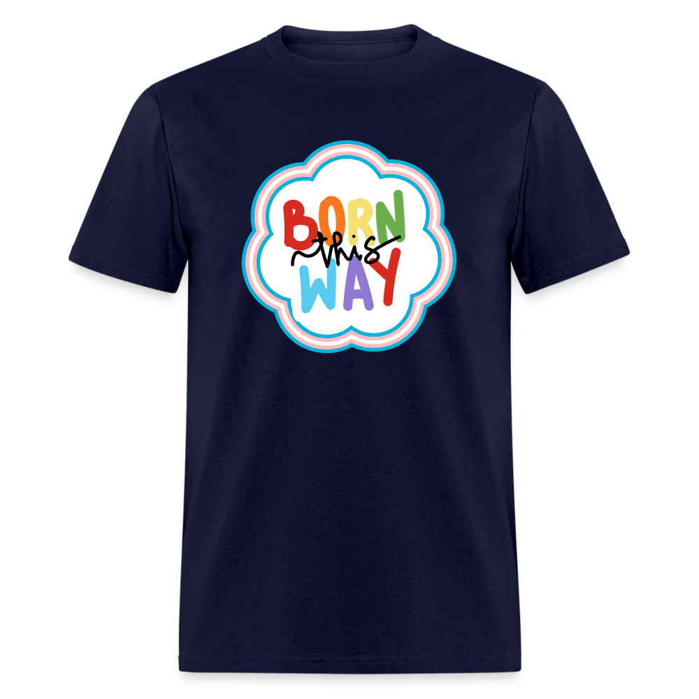 BORN THIS WAY TEE - navy