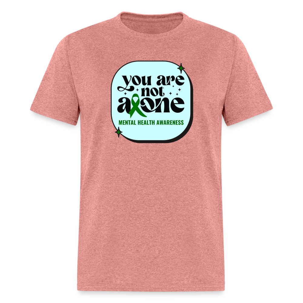 YOU’RE NOT ALONE TEE - heather mauve