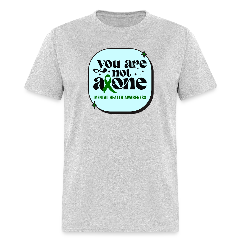 YOU’RE NOT ALONE TEE - heather gray