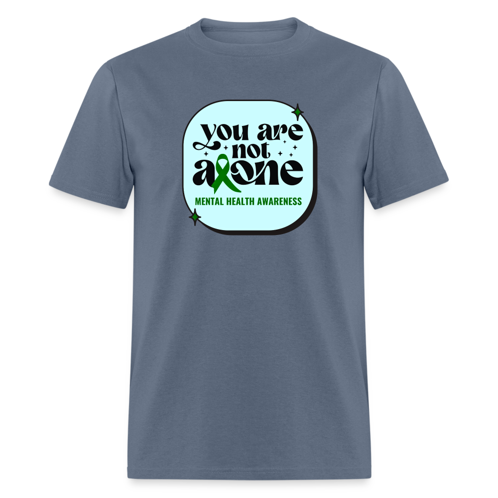 YOU’RE NOT ALONE TEE - denim