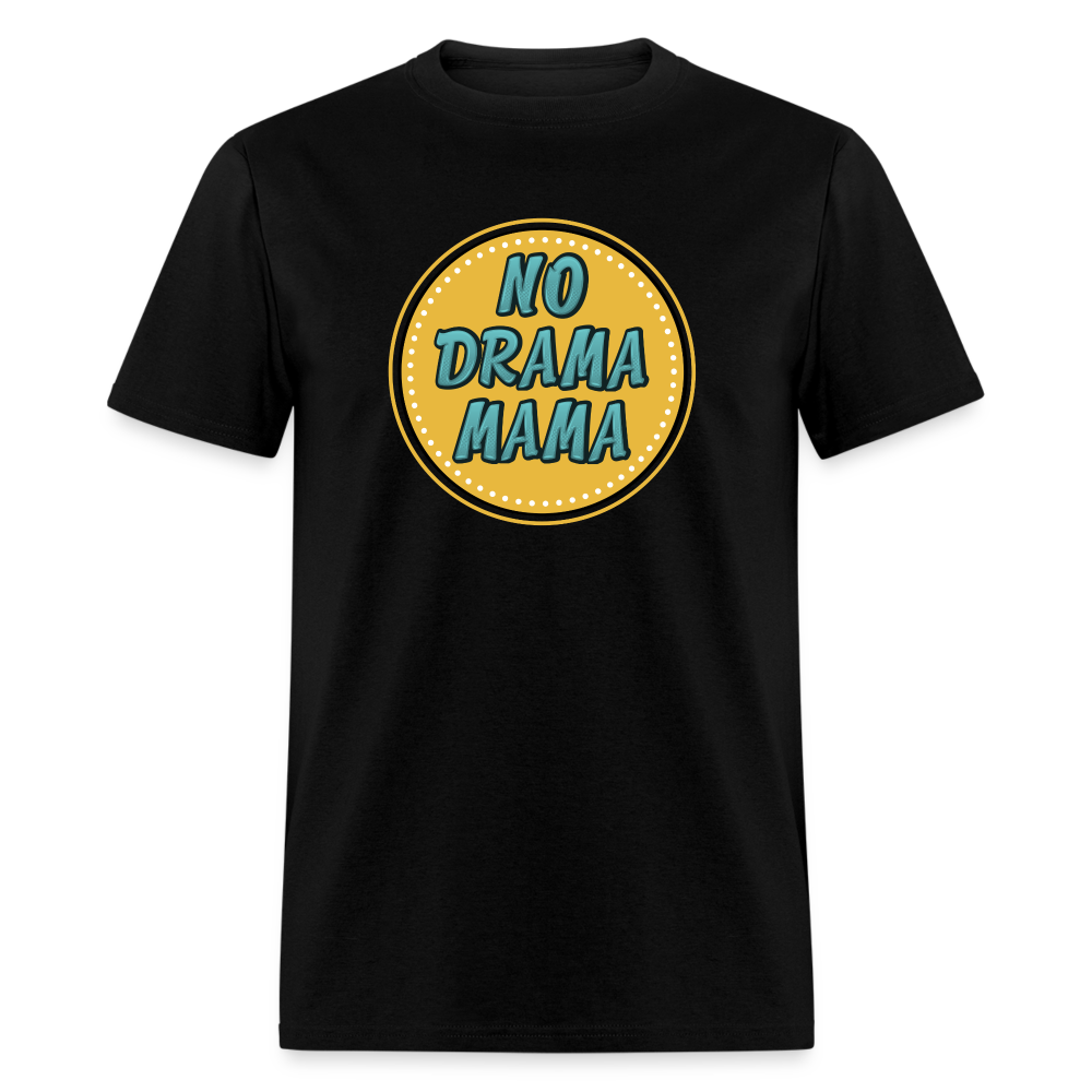 NO DRAMA MAMA TEE - black