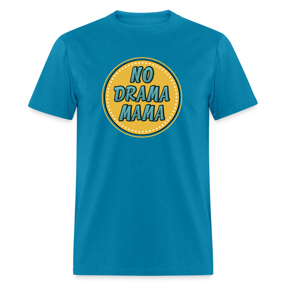 NO DRAMA MAMA TEE - turquoise