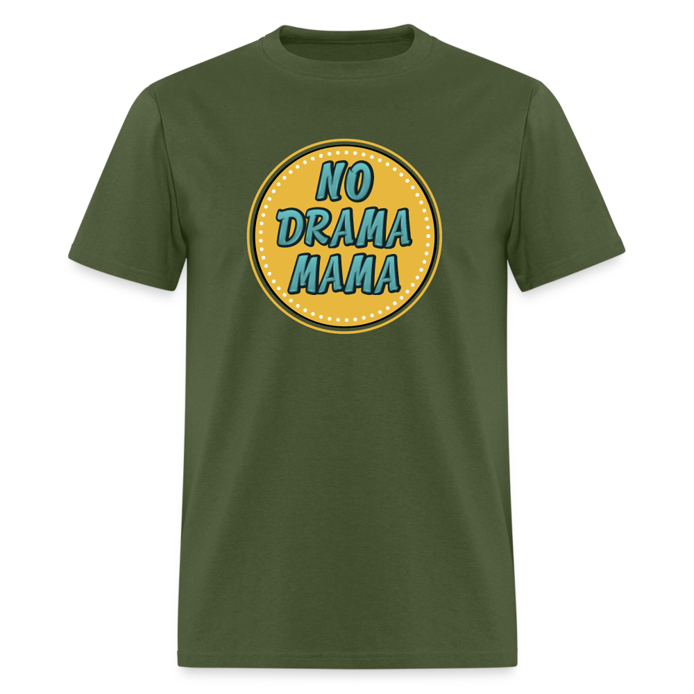 NO DRAMA MAMA TEE - military green