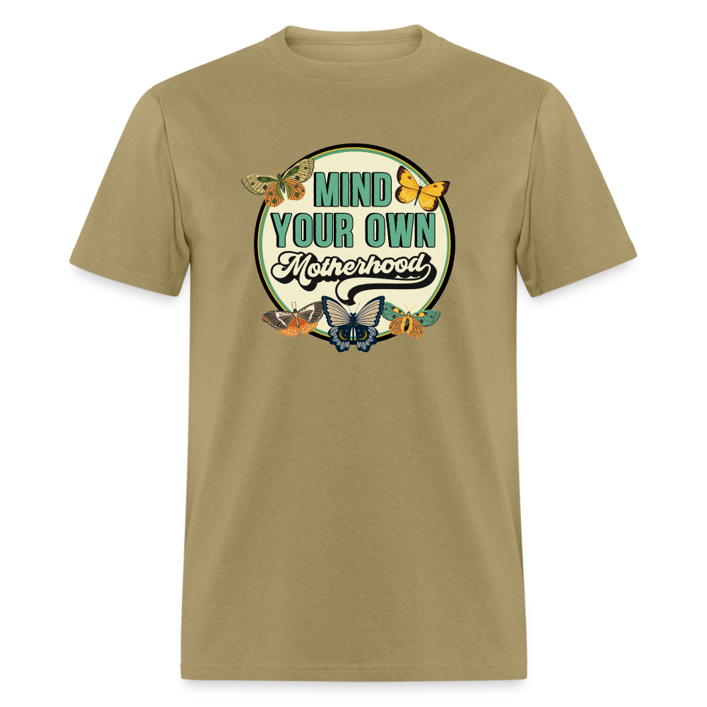 MIND YOUR MOTHERHOOD TEE - khaki