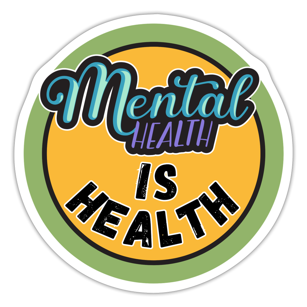 MENTAL HEALTH STICKER - white matte