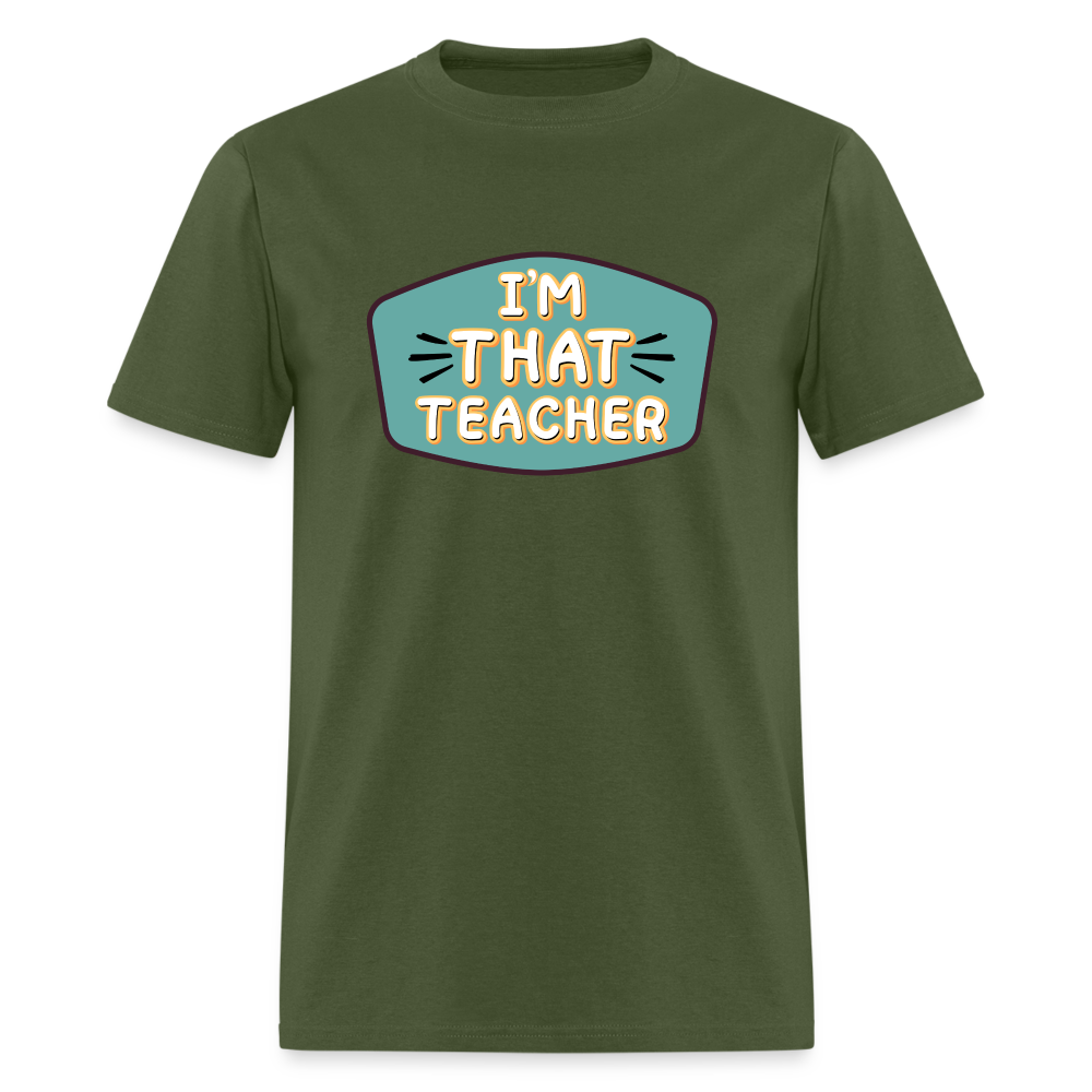 THAT TEACHER TEE - military green